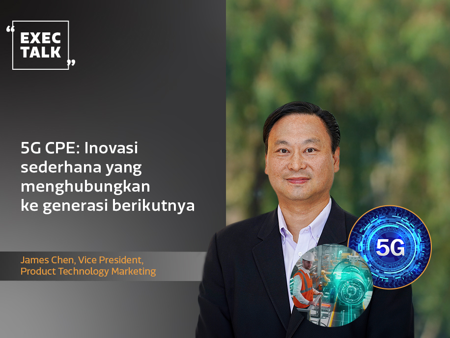 James Chen_5G CPE_Inovasi
