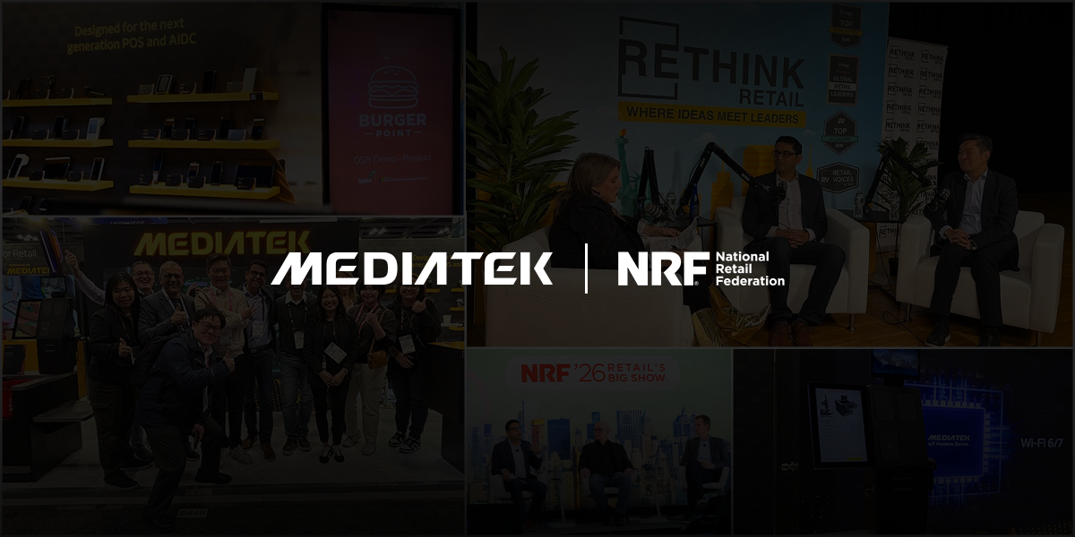 NRF 2026 Recap: Powering the Store of the Future with MediaTek